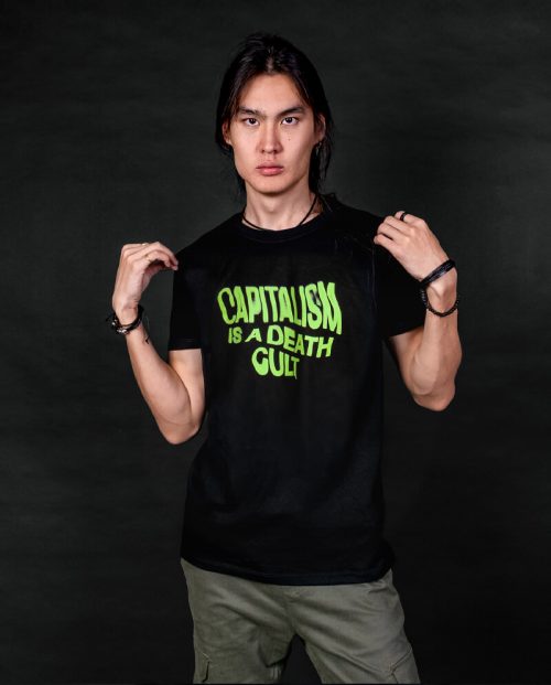 Capitalism Is A Death Cult T-shirt