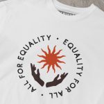 All For Equality, Equality For All T-shirt