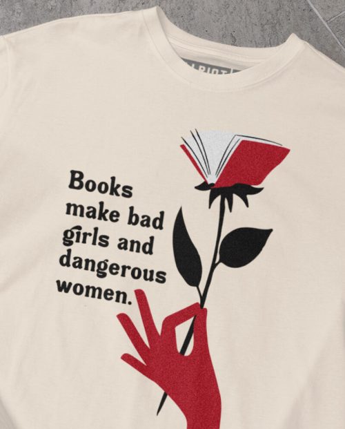 Books Make Dangerous Women T-shirt