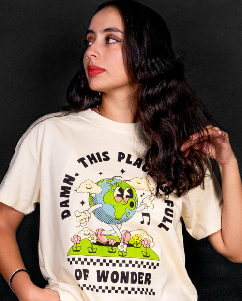 Damn, This Place Is Full Of Wonder T-shirt