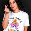 I Was Born A Lover T-shirt