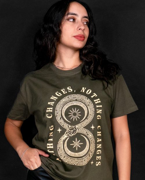 If Nothing Changes, Nothing Changes T-shirt