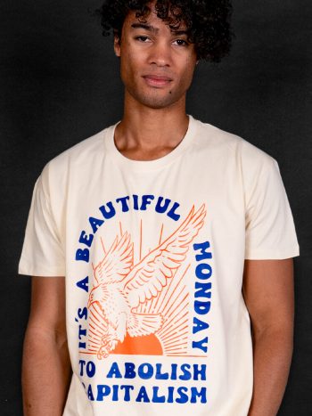 monday abolish capitalism t-shirt