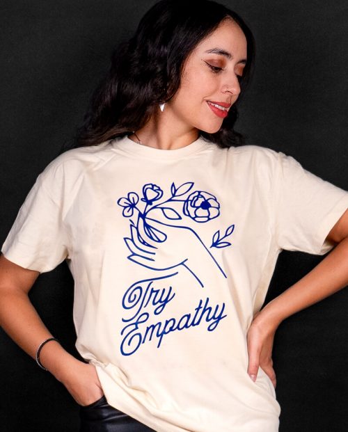 Try Empathy T-shirt