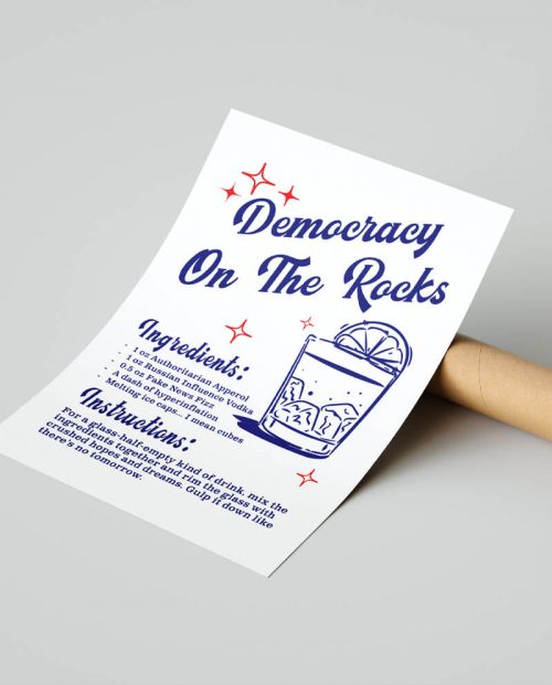 Democracy On The Rocks Poster