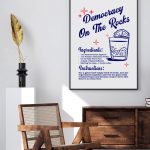 Democracy On The Rocks Poster