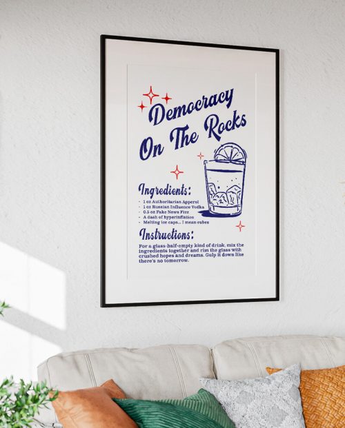 Democracy On The Rocks Poster