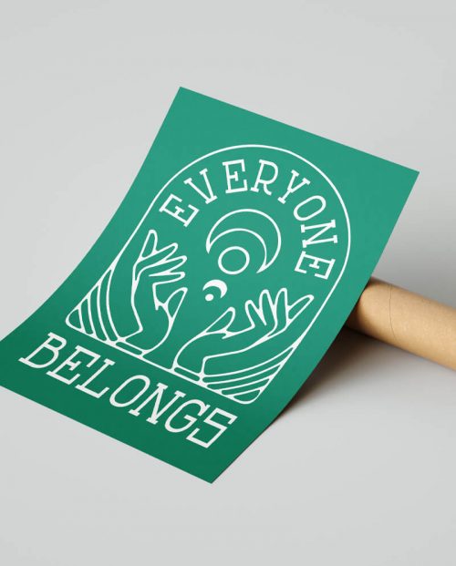 Everyone Belongs Poster