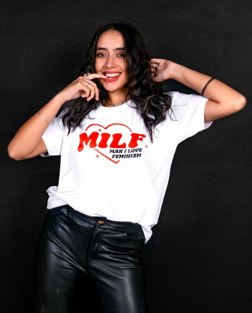 MILF - Man I Love Feminism T-shirt