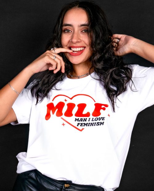 MILF - Man I Love Feminism T-shirt