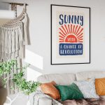 Sunny With A Chance Of Revolution Poster