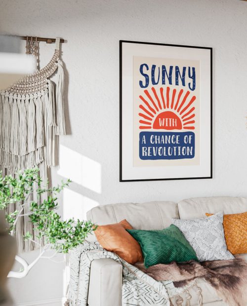 Sunny With A Chance Of Revolution Poster