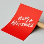 Vulva la Resistance Poster