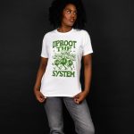 Uproot The System T-shirt