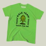 Kale Yeah! Zack For PM T-Shirt