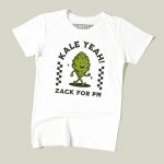 Kale Yeah! Zack For PM T-Shirt