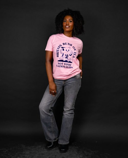 Britain Runs On Tea, Not Toxic Nationalism T-shirt