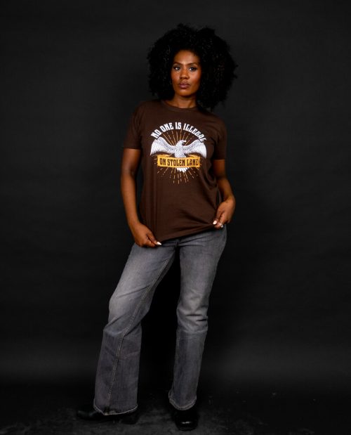 No One Is Illegal On Stolen Land T-shirt