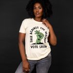 Sage Against The Machine - Vote Green T-shirt