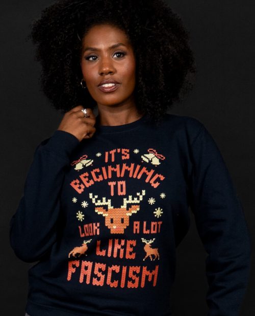 It's Beginning To Look A Lot Like Fascism Christmas Sweater