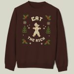 Eat The Rich Christmas Sweater
