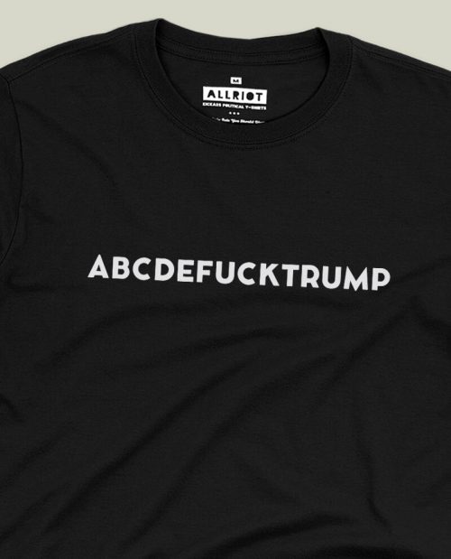 ABCDEFUCKTRUMP T-shirt