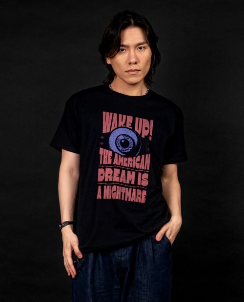 Wake Up, The American Dream Is A Nightmare T-shirt