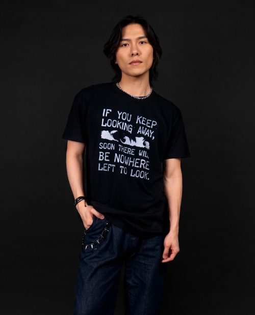 If You Keep Looking Away... T-shirt