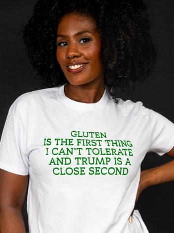 gluten anti trump t-shirt funny