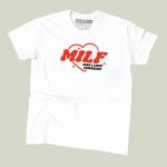 MILF - Man I Love Feminism T-shirt