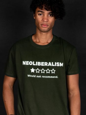 anti neoliberalism t-shirt